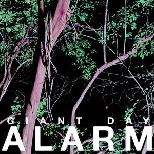 Giant Day - Alarm  LP LP
